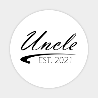 Uncle Est. 2021 Magnet